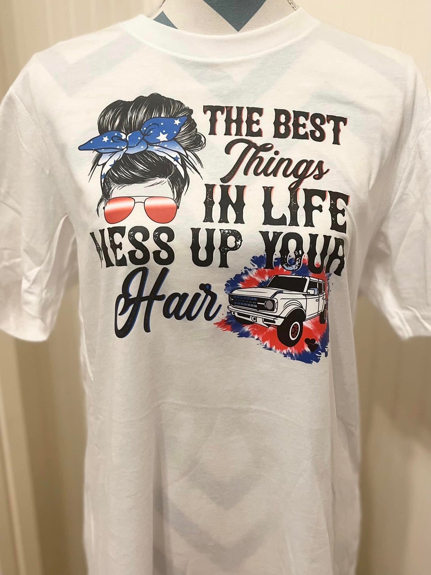 Red White Blue Bronco Best Things in Life Mess Up Your Hair Tee